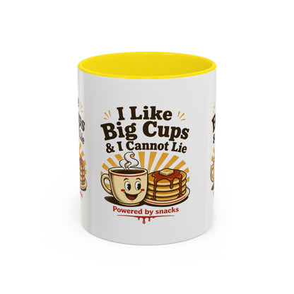 I Like Big Cups & I Cannot Lie Coffee Mug