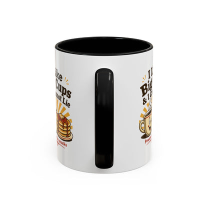 I Like Big Cups & I Cannot Lie Coffee Mug