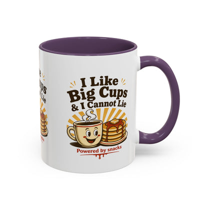 I Like Big Cups & I Cannot Lie Coffee Mug