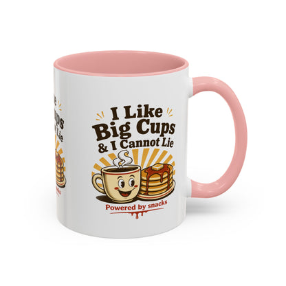 I Like Big Cups & I Cannot Lie Coffee Mug