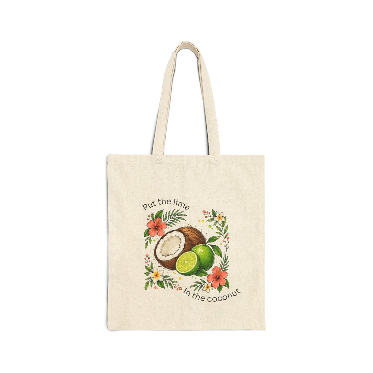 Put the Lime in the Coconut Tropical Canvas Tote Bag