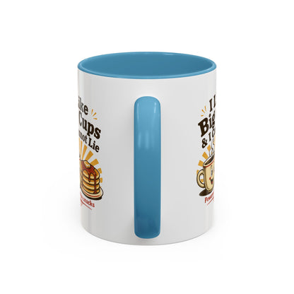 I Like Big Cups & I Cannot Lie Coffee Mug