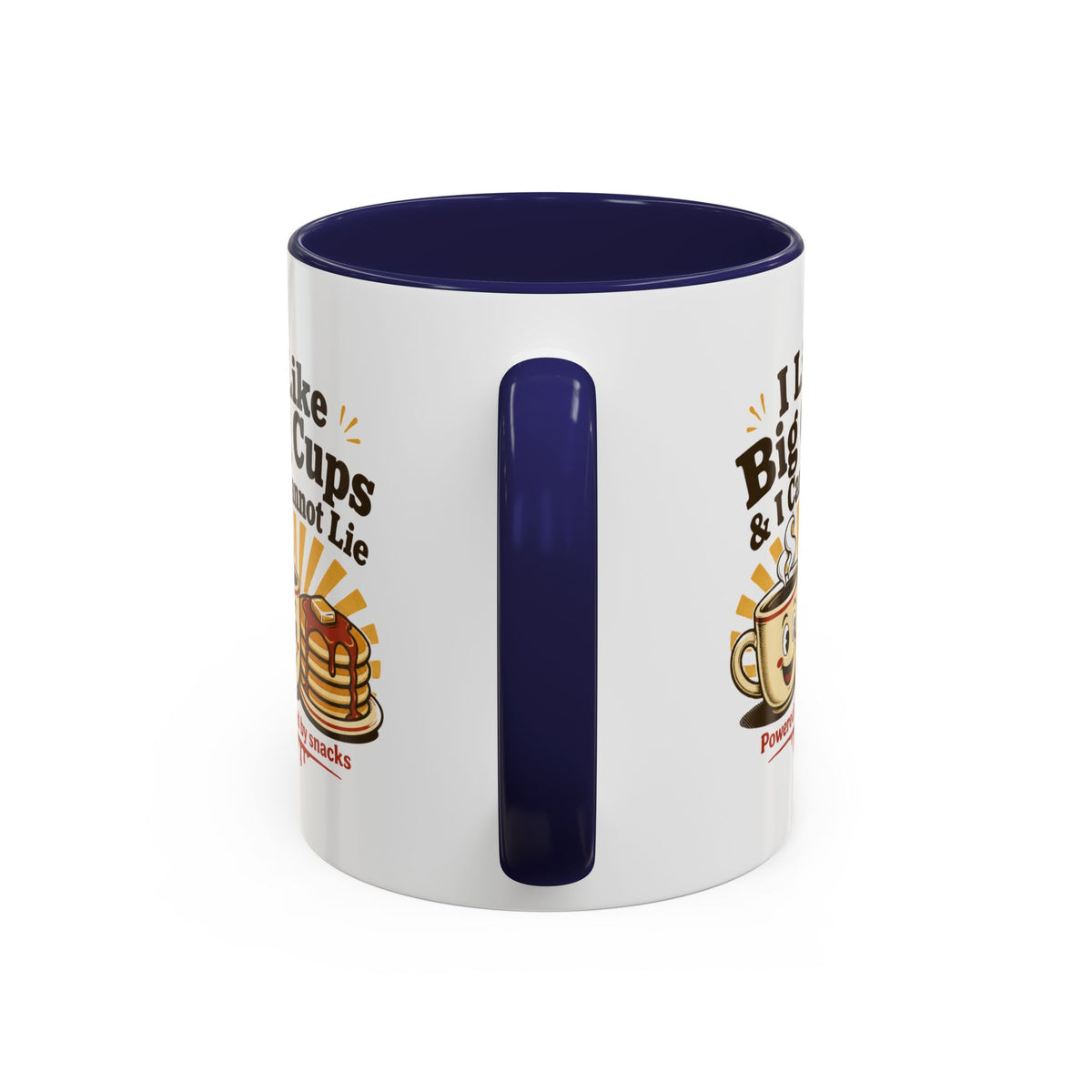 I Like Big Cups & I Cannot Lie Coffee Mug