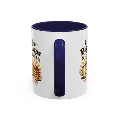 I Like Big Cups & I Cannot Lie Coffee Mug