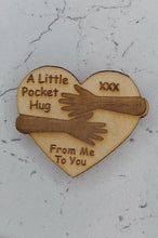 Load image into Gallery viewer, Little love hug, wallet hugs, Pocket hug token love gift, thinking of you, miss you gift, missing you, pick me up token, Little Wooden token
